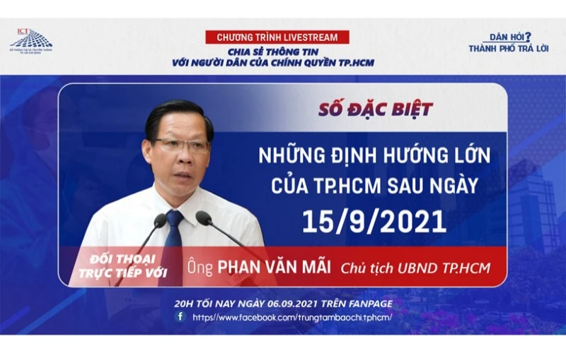 Chủ tịch UBND TP Hồ Chí Minh Phan Văn Mãi tham gia Livestream “Dân hỏi - thành phố trả lời” để chia sẻ thông tin với người dân. (Ảnh: Trung tâm Báo chí TP Hồ Chí Minh cung cấp)