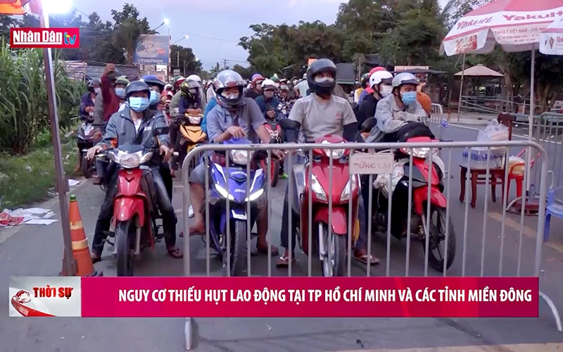Nguy cơ thiếu hụt lao động tại TP Hồ Chí Minh và các tỉnh miền Đông