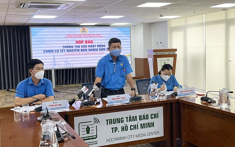 Lãnh đạo Liên đoàn Lao động TP Hồ Chí Minh tại buổi họp báo cung cấp thông tin chăm lo đoàn viên, người lao động nhân dịp Tết Nguyên đán Nhâm Dần năm 2022. 
