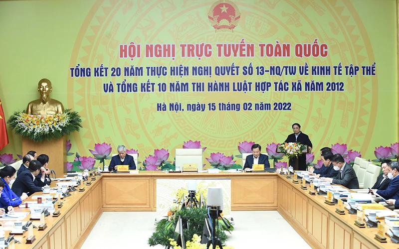 Thủ tướng Phạm Minh Chính chủ trì Hội nghị trực tuyến toàn quốc tổng kết 20 năm thực hiện Nghị quyết số 13-NQ/TW về kinh tế tập thể và tổng kết 10 năm thi hành Luật Hợp tác xã năm 2012.