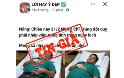 Thông tin nghệ sĩ Chí Trung đột quỵ phải nhập viện trong tình trạng nguy kịch là tin giả. Một số cá nhân lấy ảnh nằm viện của anh cách đây 6-7 năm để làm minh họa.