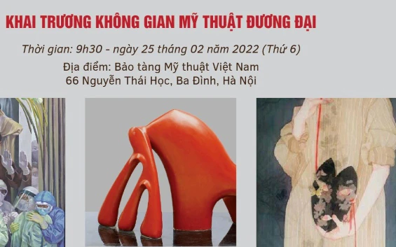 Không gian Mỹ thuật đương đại là trưng bày thường xuyên được Bảo tàng Mỹ thuật Việt Nam khai trương vào ngày 25/2.