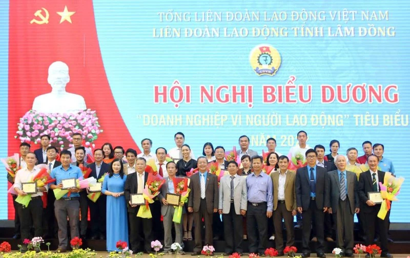 Lâm Đồng tuyên dương 30 doanh nghiệp “vì người lao động” tiêu biểu.