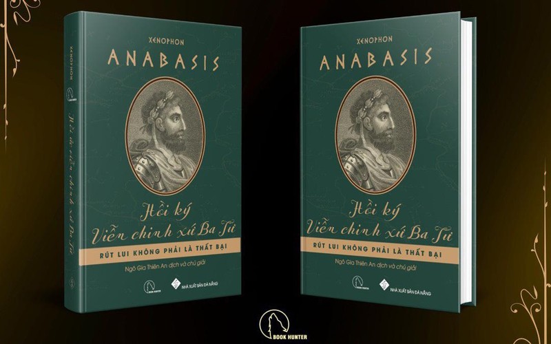 Cuốn tự truyện “Anabasis – Hồi ký viễn chinh xứ Ba Tư”. (Ảnh: Book Hunter)