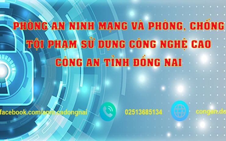 Trang facebook của Phòng An ninh mạng và phòng, chống tội phạm sử dụng công nghệ cao Công an tỉnh Đồng Nai.