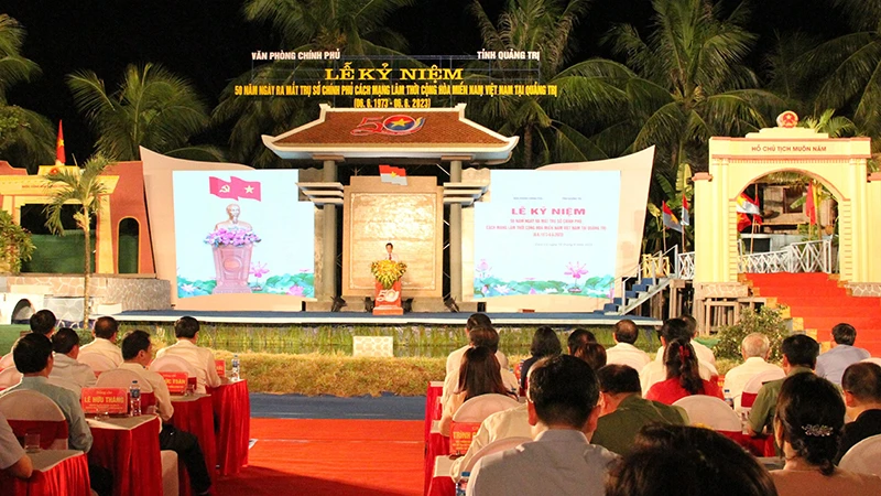 Lễ kỷ niệm 50 năm Ngày ra mắt Trụ sở Chính phủ Cách mạng lâm thời Cộng hòa miền nam Việt Nam tại Quảng Trị. (Ảnh: baoquangtri.vn)