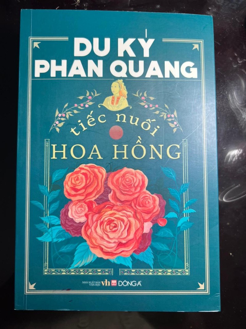 Đọc "Tiếc nuối hoa hồng" - du ký của Phan Quang (*)