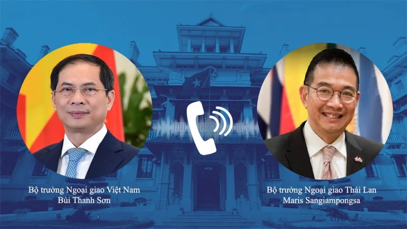 Bộ trưởng Ngoại giao Bùi Thanh Sơn điện đàm với Bộ trưởng Ngoại giao Thái Lan Maris Sangiampongsa.