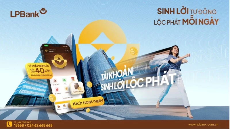 LPBank ra mắt tính năng mới “Sinh lời Lộc Phát” trên tài khoản thanh toán. (Ảnh LPBank)