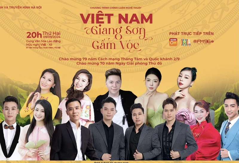 Các nghệ sĩ tham gia chương trình "Việt Nam giang sơn gấm vóc".