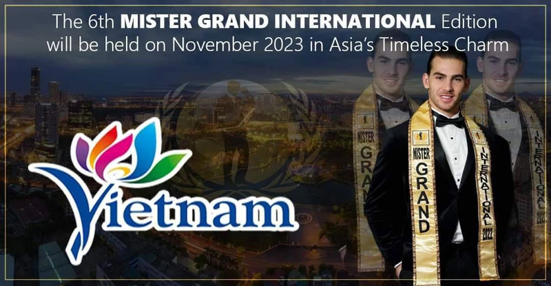Mister Grand International 2023 công bố đăng cai cuộc thi tại Việt Nam.
