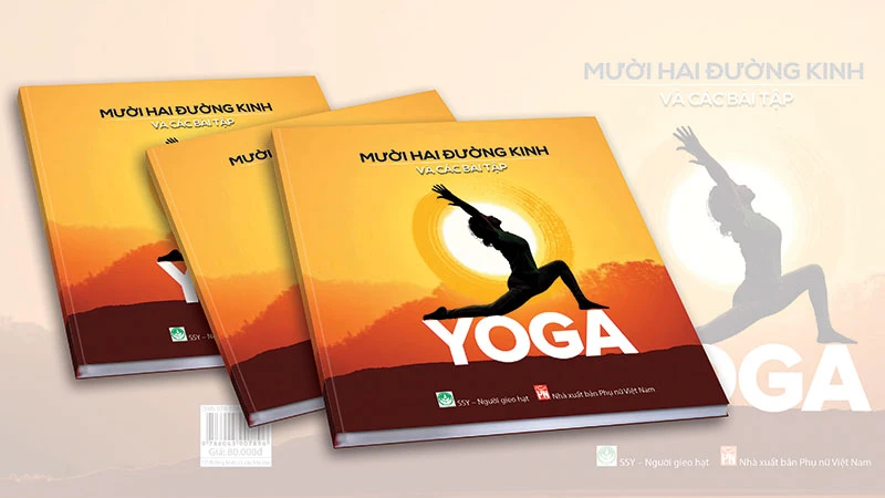 Sách “Mười hai đường kinh và các bài tập yoga”. (Ảnh: Nhà xuất bản Phụ nữ Việt Nam)