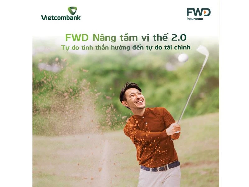Vietcombank phối hợp FWD ra mắt sản phẩm bảo hiểm liên kết đầu tư mới “FWD Nâng tầm vị thế 2.0”
