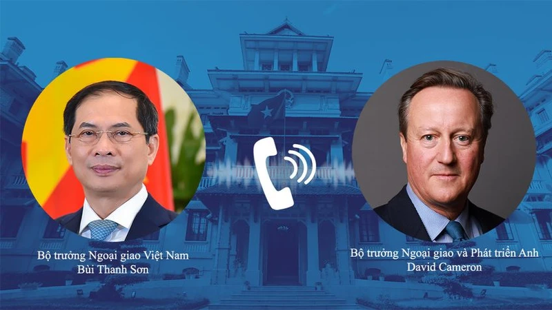 Bộ trưởng Ngoại giao Bùi Thanh Sơn điện đàm với Bộ trưởng Ngoại giao và Phát triển Anh David Cameron.