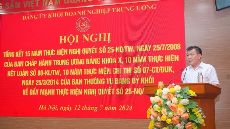 Đồng chí Nguyễn Đức Phong, Phó Bí thư Thường trực Đảng uỷ Khối Doanh nghiệp Trung ương phát biểu kết luận hội nghị