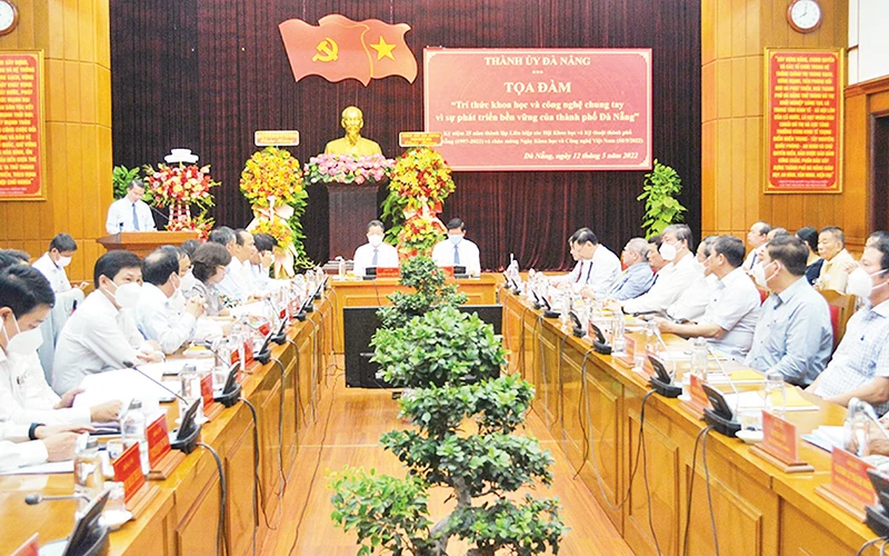 Tọa đàm “Trí thức khoa học và công nghệ chung tay vì sự phát triển bền vững của thành phố Đà Nẵng” do Thành ủy Đà Nẵng tổ chức.