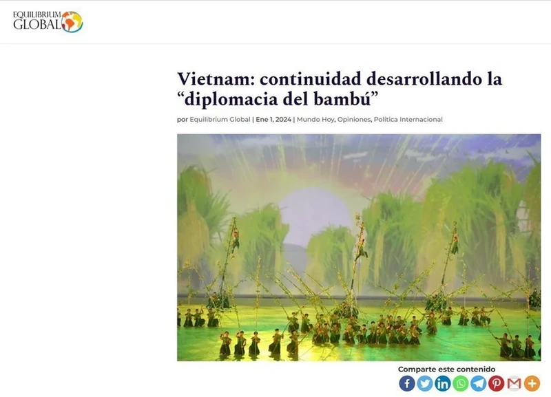 Bài báo ca ngợi thành tựu "Ngoại giao Cây tre” của Việt Nam được đăng trên trang Equilibrium Global Argentina. (Ảnh: TTXVN) 