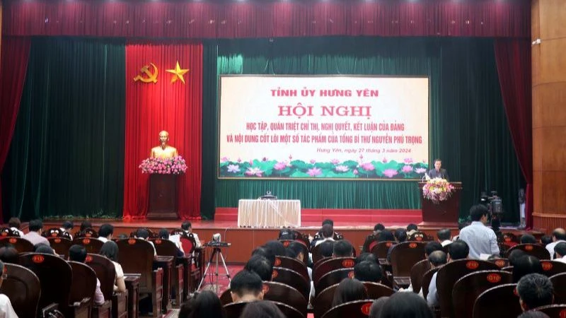 Hội nghị quán triệt các nghị quyết, kết luận của Đảng ở tỉnh Hưng Yên.