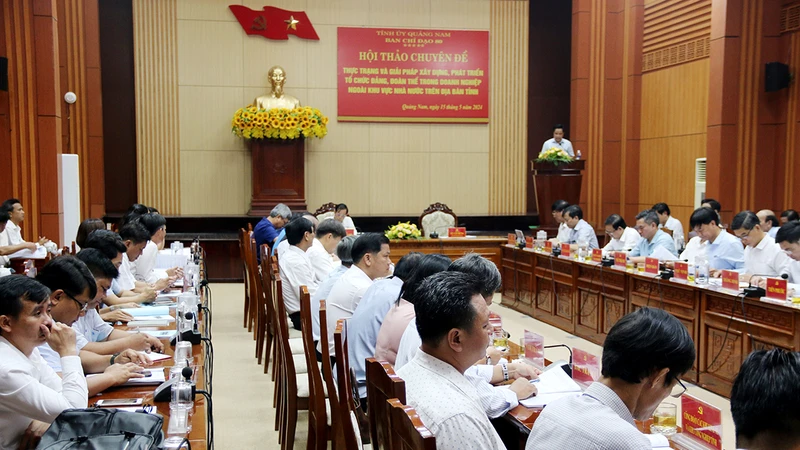 Tỉnh ủy Quảng Nam tổ chức hội thảo, tìm giải pháp xây dựng, phát triển tổ chức đảng trong doanh nghiệp ngoài khu vực nhà nước.
