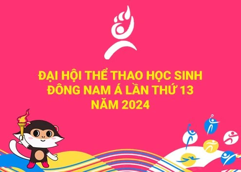Việt Nam làm chủ nhà Đại hội Thể thao học sinh Đông Nam Á lần thứ 13