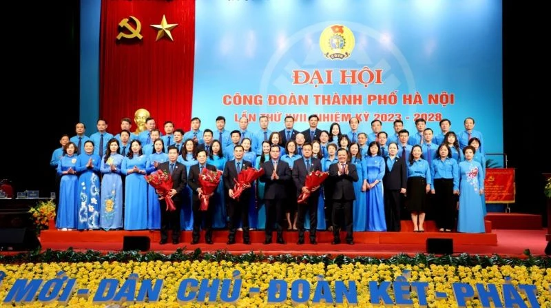 Ban Chấp hành Liên đoàn Lao động thành phố Hà Nội khóa XVII, nhiệm kỳ 2023-2028.