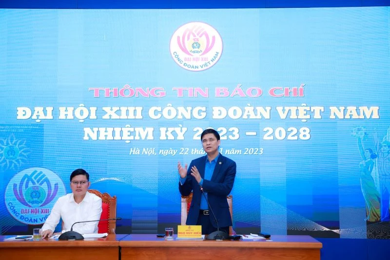 Đồng chí Ngọ Duy Hiểu thông tin về Đại hội Công đoàn Việt Nam lần thứ XIII.