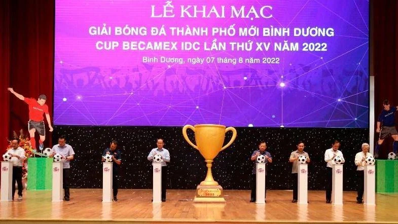 Khai mạc Giải bóng đá Thành phố mới Bình Dương tranh cúp Becamex IDC lần thứ 15.