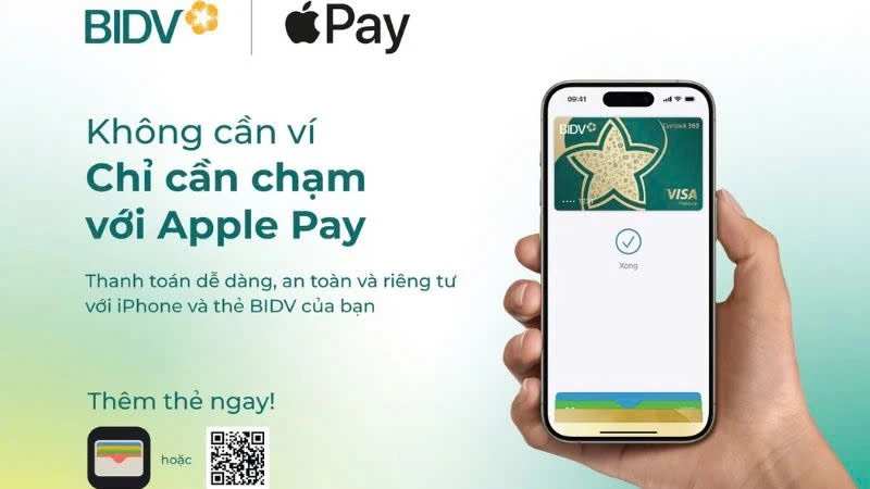 BIDV giới thiệu dịch vụ thanh toán Apple Pay đến chủ thẻ