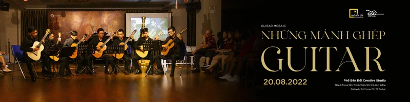 Những mảnh ghép guitar là đêm hòa tấu guitar cổ điển của nhóm Saigon Guitar Ensemble, diễn ra vào tối 20/8 tại không gian Phố bên đồi (TP Đà Lạt, Lâm Đồng).