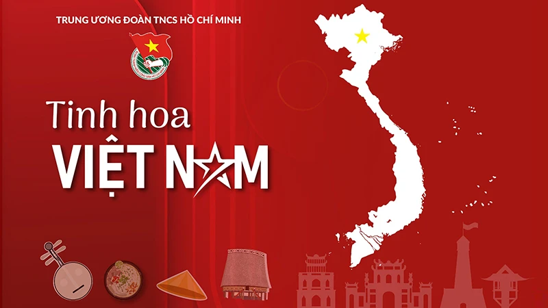Cuộc thi "Tinh hoa Việt Nam" tìm kiếm nét đẹp văn hóa dân tộc. 
