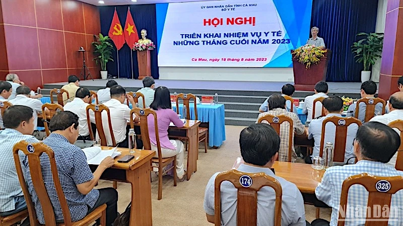 Hội nghị triển khai nhiệm vụ y tế những tháng cuối năm 2023 tại Cà Mau.