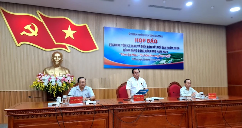 Cà Mau họp báo công bố chính thức về chuỗi sự kiện liên quan đến Festival tôm Cà Mau và Diễn đàn OCOP đồng bằng sông Cửu Long năm 2023 diễn ra vào khoảng giữa tháng 12/2023.