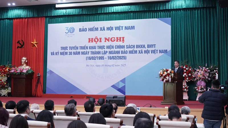 Hội nghị triển khai chính sách bảo hiểm xã hội, bảo hiểm y tế và kỷ niệm 30 năm Ngày thành lập ngành bảo hiểm xã hội Việt Nam.