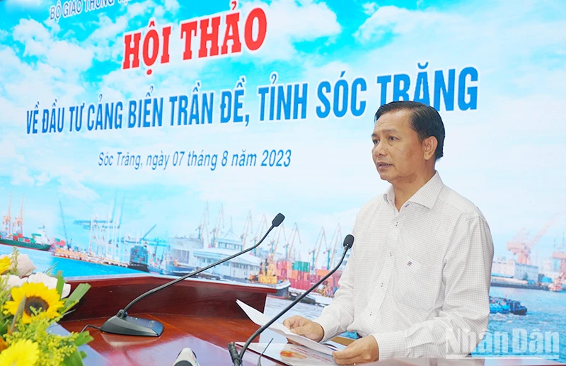 Chủ tịch Ủy ban nhân dân tỉnh Sóc Trăng phát biểu tại Hội thảo.