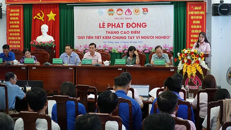 Lễ phát động tháng cao điểm “Gửi tiền tiết kiệm vì người nghèo” năm 2022 tại Sóc Trăng.