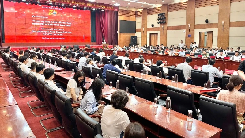 Hội thảo khoa học "70 năm xây dựng và phát triển Hải Phòng-Thành tựu và khát vọng vươn mình".