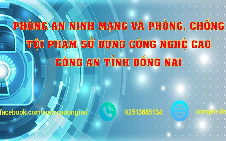 Trang facebook của Phòng An ninh mạng và phòng, chống tội phạm sử dụng công nghệ cao Công an tỉnh Đồng Nai.