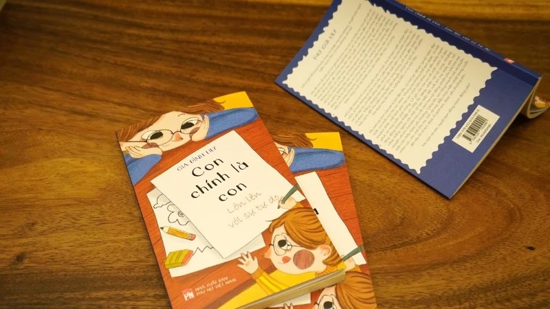 Cuốn sách "Con chính là con lớn lên với sự tự do" - Một cuốn sách đậm chất khuyến đọc từ gia đình.