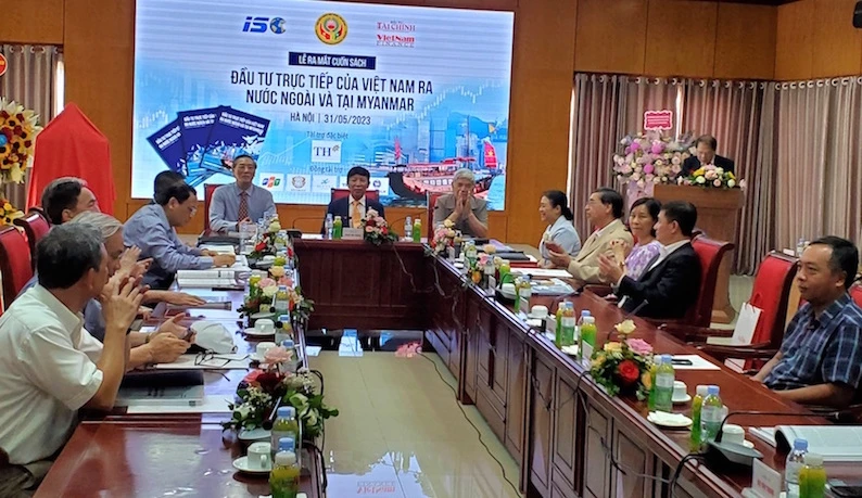 Lễ ra mắt cuốn sách “Đầu tư trực tiếp của Việt Nam ra nước ngoài và tại Myanmar” 