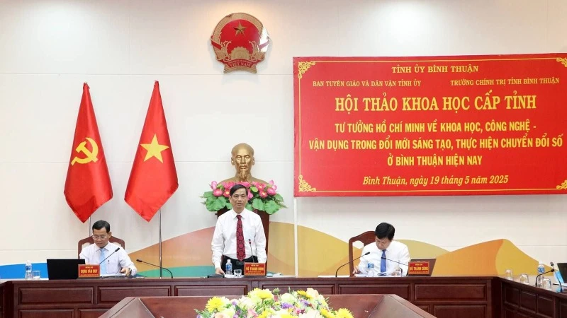 Hội thảo khoa học cấp tỉnh với chủ đề: “Tư tưởng Hồ Chí Minh về khoa học, công nghệ-Vận dụng trong đổi mới sáng tạo, thực hiện chuyển đổi số ở Bình Thuận hiện nay”.