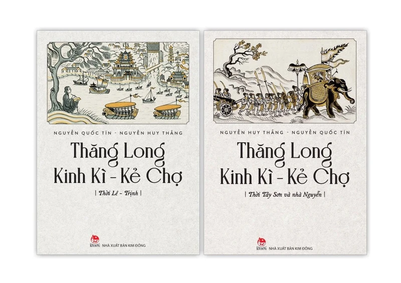 Tái hiện Kinh Đô trong bộ sách “Thăng Long Kinh Kì - Kẻ Chợ”