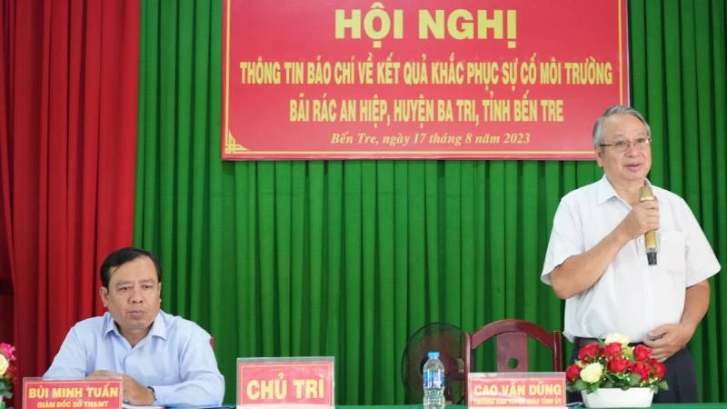 Lãnh đạo tỉnh Bến Tre chủ trì Hội nghị thông tin về kết quả khắc phục ô nhiễm môi trường tại bãi rác An Hiệp.