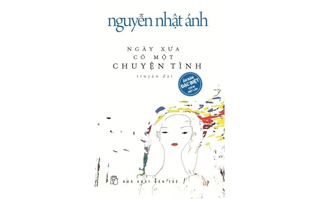 “Ngày xưa có một chuyện tình”của Nguyễn Nhật Ánh