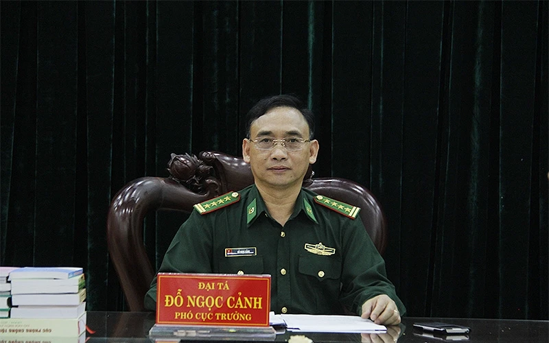 Đại tá Đỗ Ngọc Cảnh - Phó Cục trưởng Cục PCMT&TP thuộc Bộ Tư lệnh BĐBP 